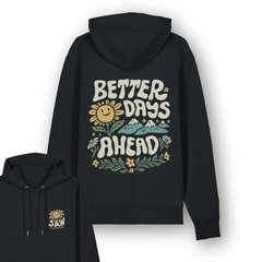 Organic "Better Days" Hoodie