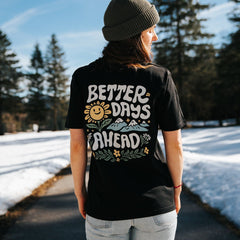 Organic "Better Days" Tee