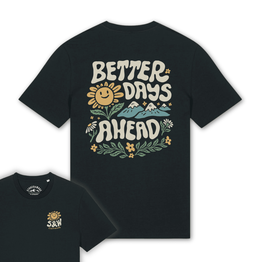 Organic "Better Days" Tee