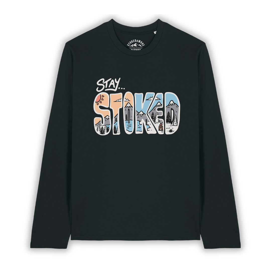 Organic "Stay Stoked" Long Sleeve Tee